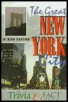 The Great New York City Trivia and Fact Book. Readio.com in association with Amazon.com