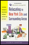 Relocating to New York City and Surrounding Areas : Everything You Need to Know Before You Move and After You Get There! Readio.com in association with Amazon.com